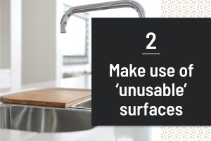 Make use of ‘unusable’ surfaces